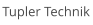 Tupler Technik